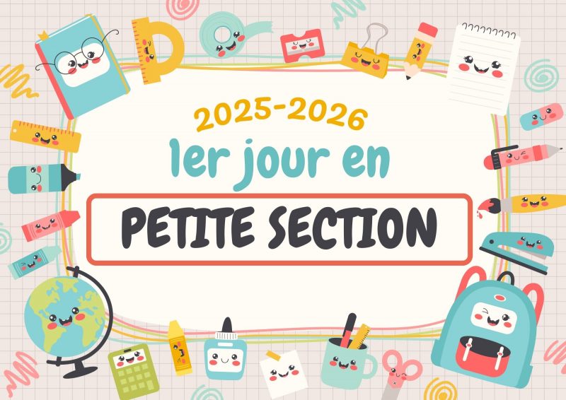 affiche photos souvenirs rentrée scolaire 2025-2026 petite section